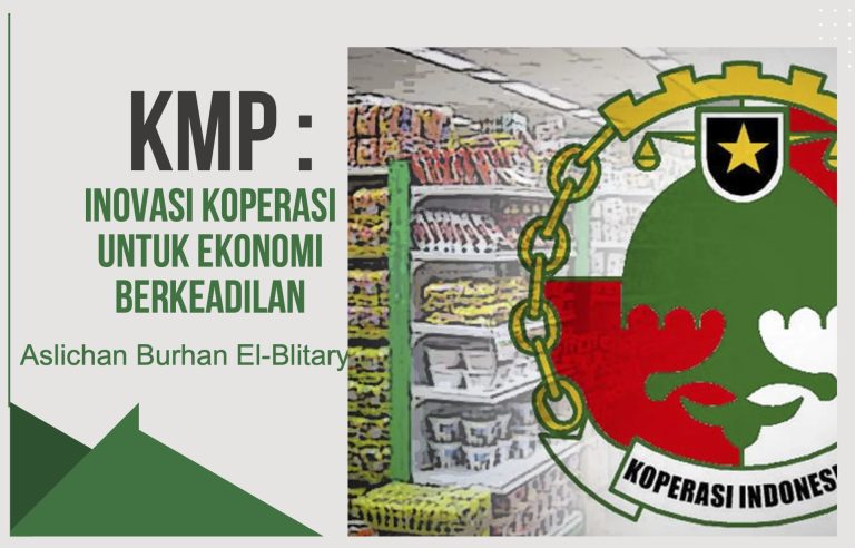 KMP: Inovasi Koperasi untuk Ekonomi Berkeadilan